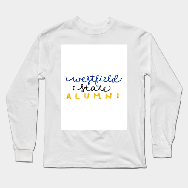 Westfield State University Long Sleeve T-Shirt by nicolecella98